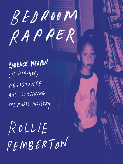 Title details for Bedroom Rapper by Rollie Pemberton - Wait list